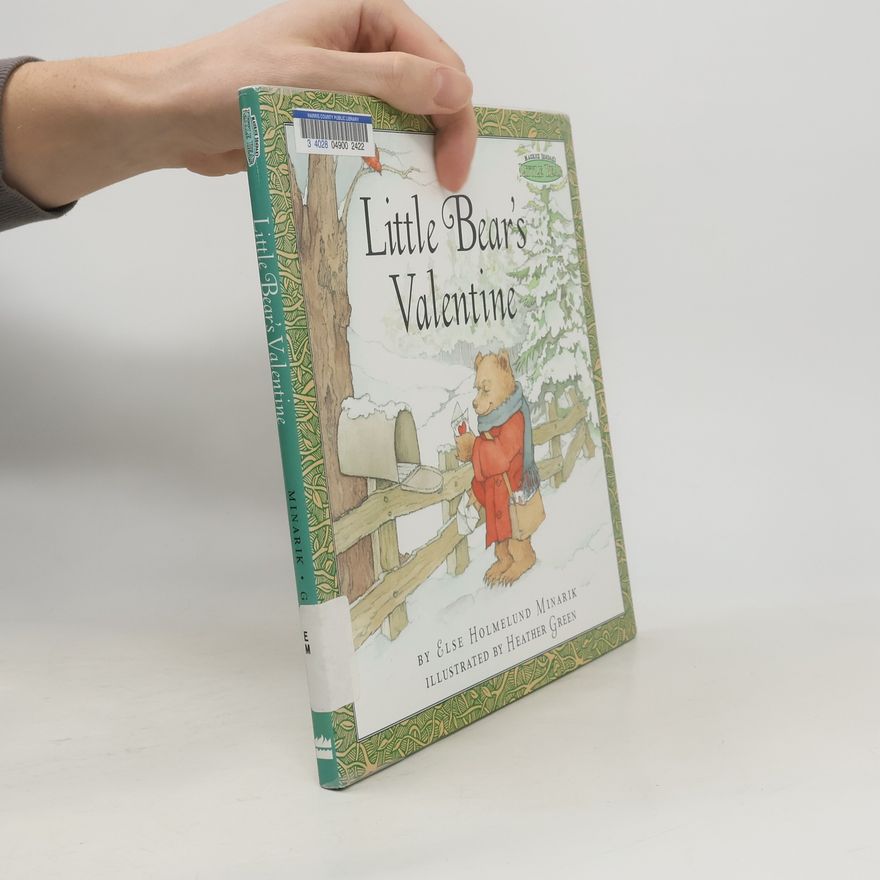 Heather Green Maurice Sendak's Little Bear: Little Bear's Valentine