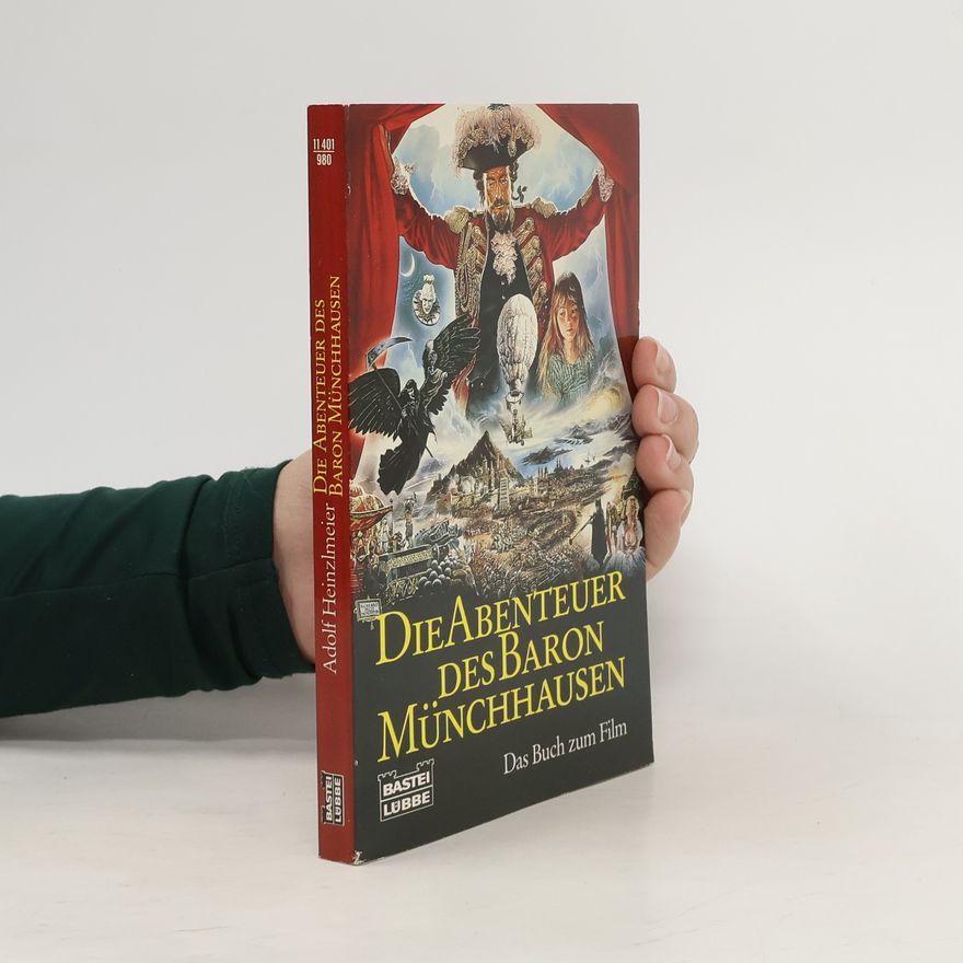 Adolf Heinzlmeier Die Abenteuer des Baron Münchhausen