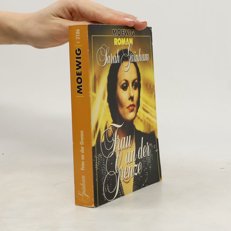 Sarah Gainham Frau an der Grenze