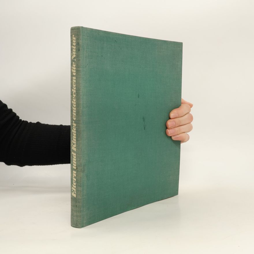 Burkhardt Kiegeland Eltern und Kinder entdecken die Natur