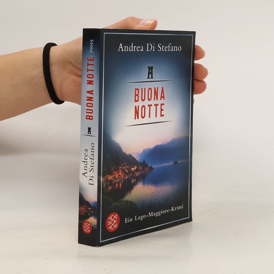 Andrea Di Stefano Buona Notte - Ein Lago-Maggiore-Krimi