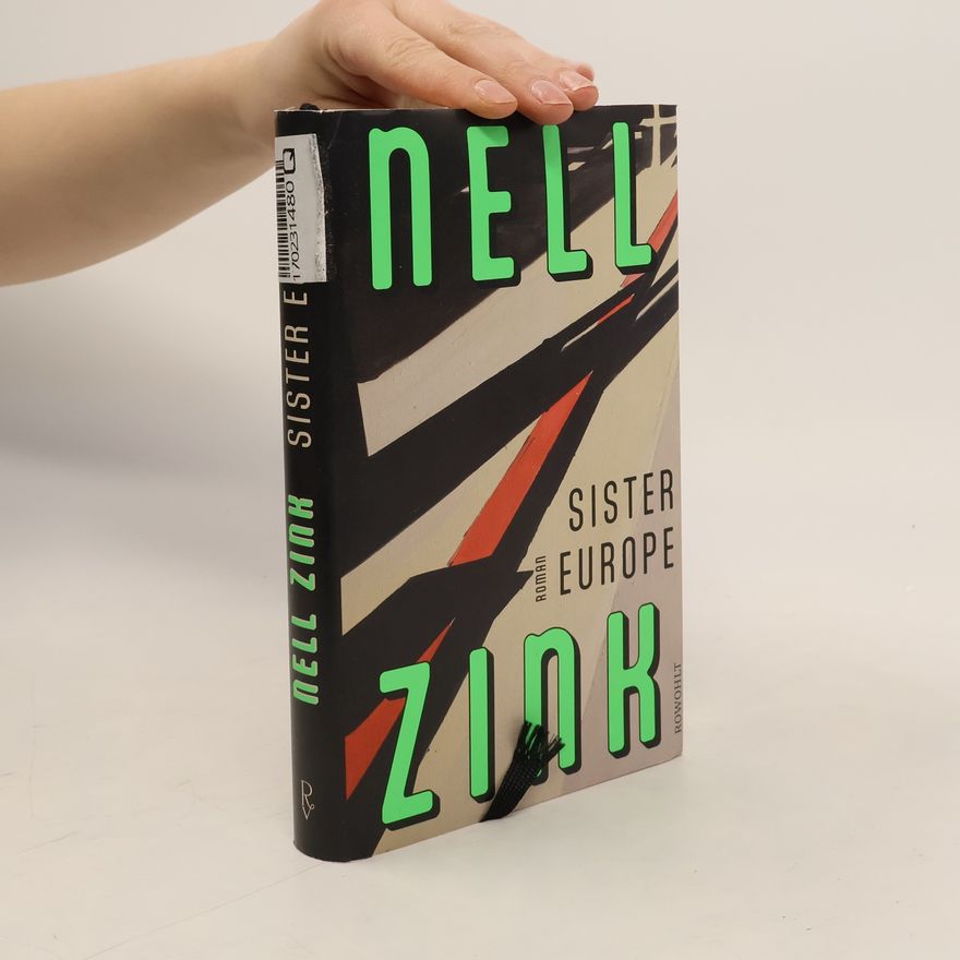 Nell Zink Sister Europe
