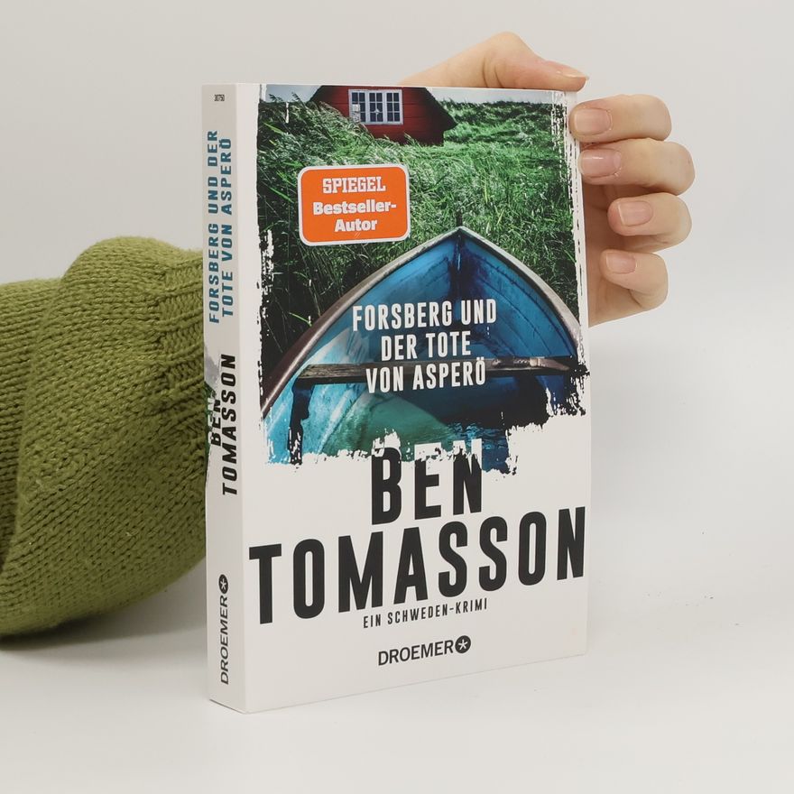 Ben Kryst Tomasson Forsberg und der Tote von Asperö