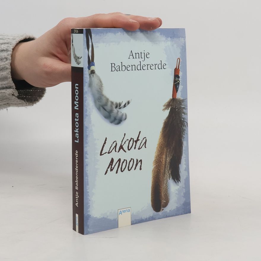 Antje Babendererde Lakota Moon