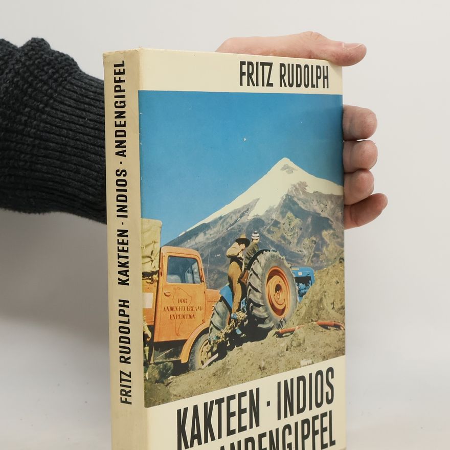 Fritz Rudolph Kakteen. Indios. Andengipfel