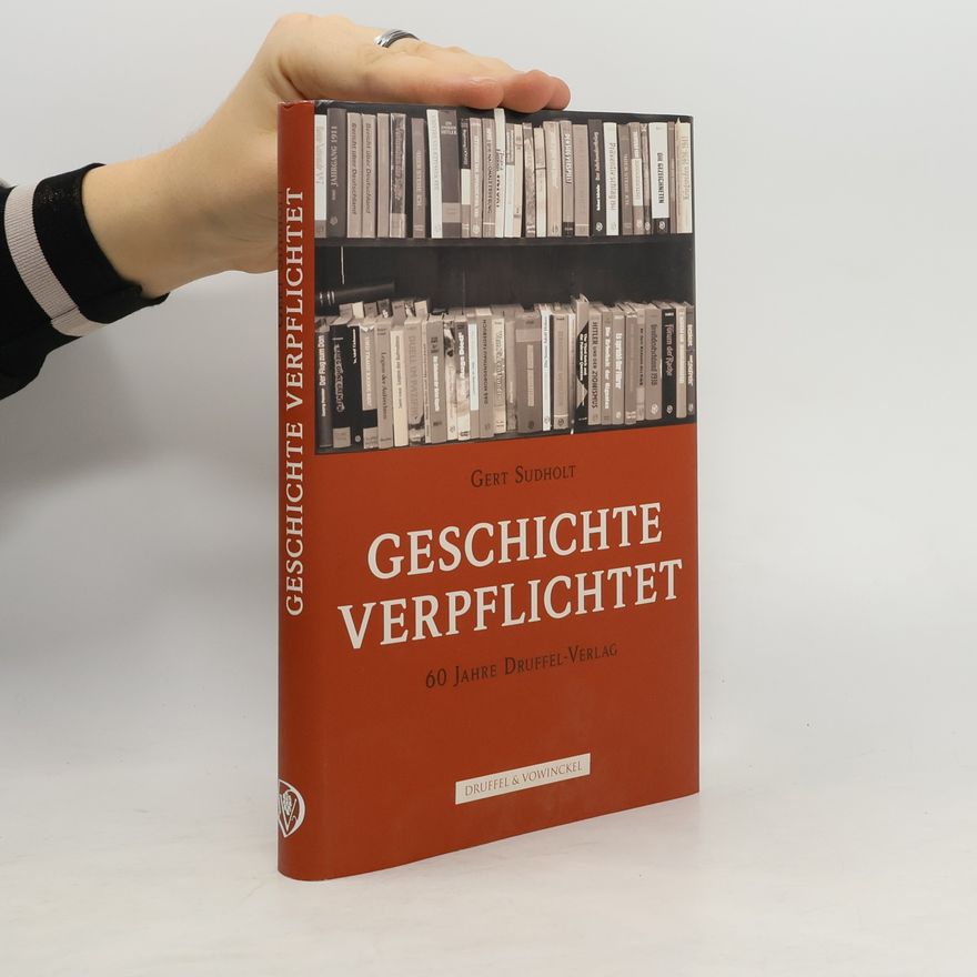 Gert Sudholt Geschichte verpflichtet