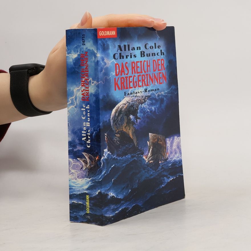 Allan Cole Das Reich der Kriegerinnen. Fantasy-Roman