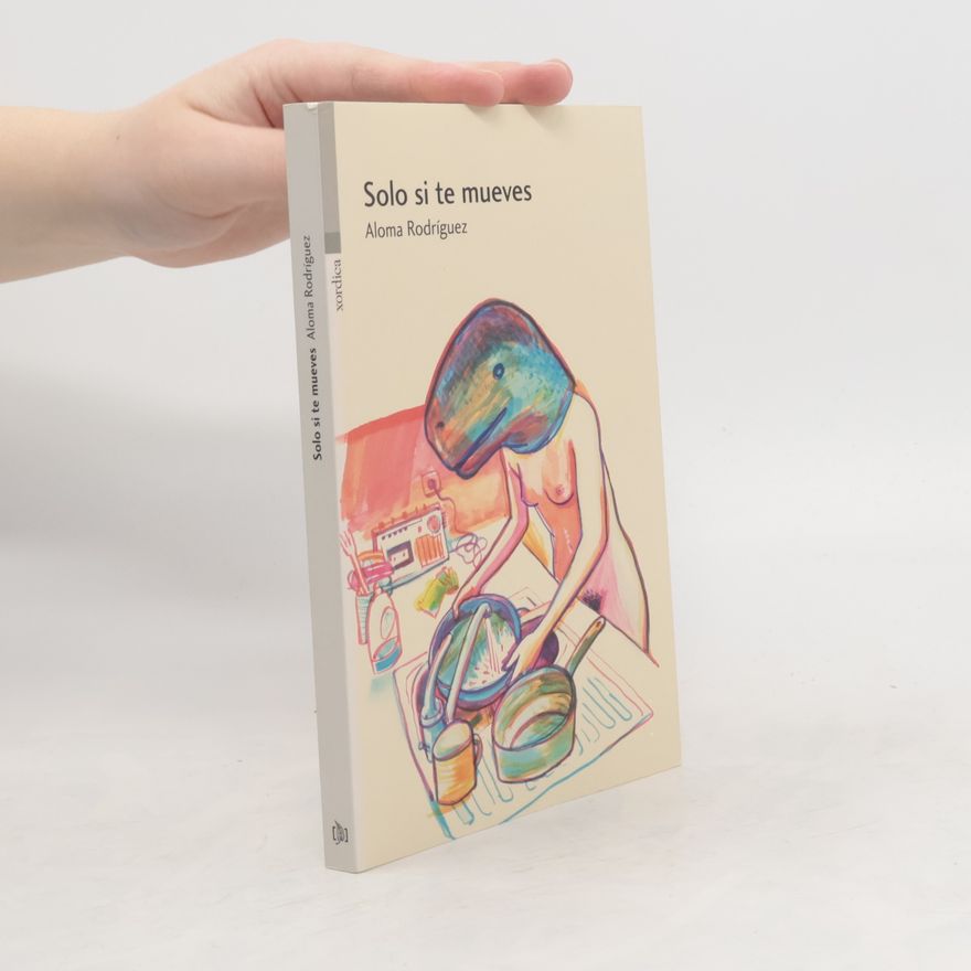 Aloma Rodríguez Gascón Carrachinas - 77: Solo si te mueves