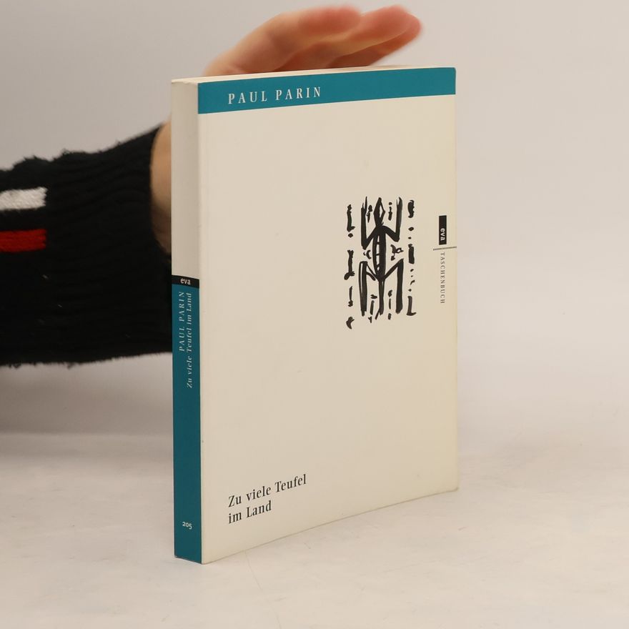Paul Parin eva-Taschenbücher - 205: Zu viele Teufel im Land