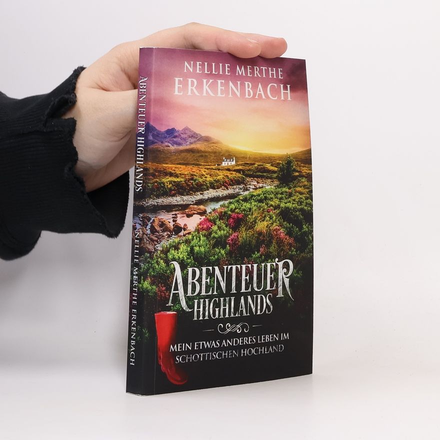 Nellie Merthe Erkenbach Abenteuer Highlands