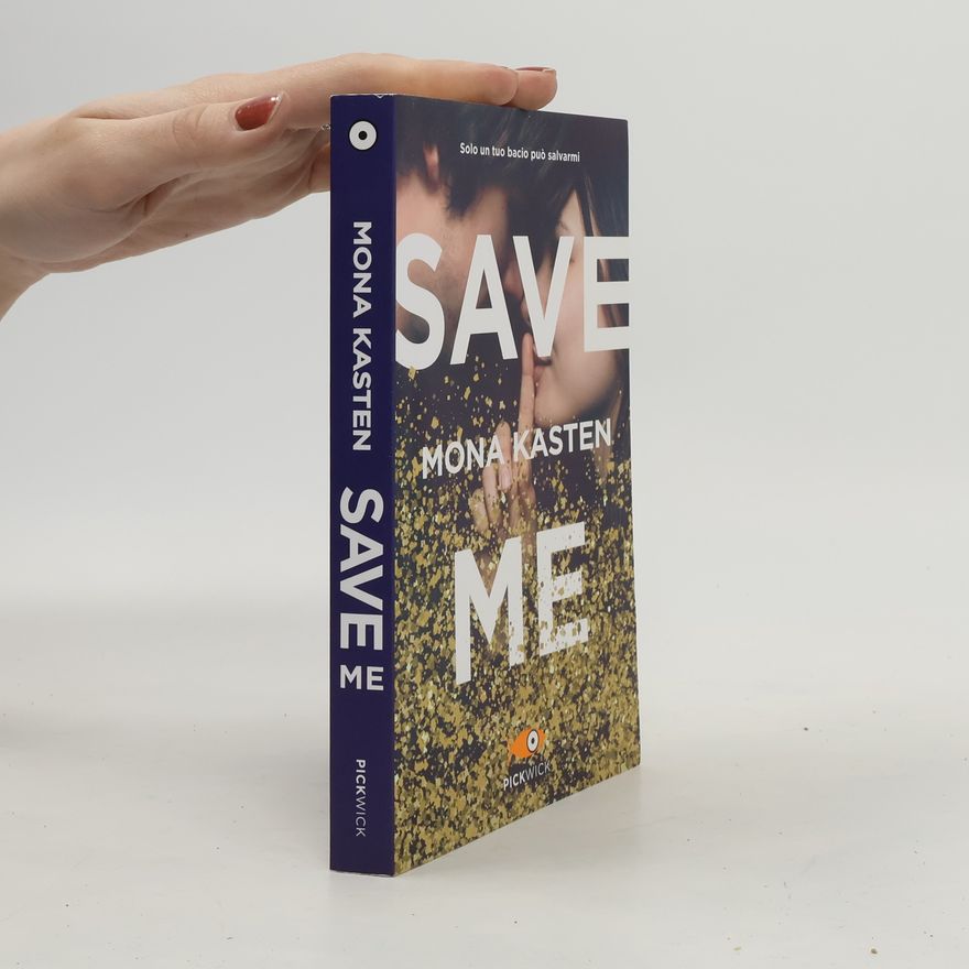 Mona Kasten Save Me