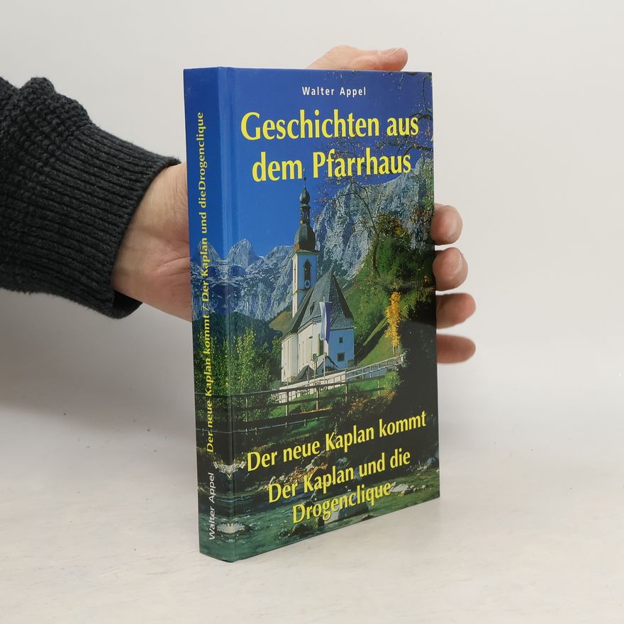 Walter Appel Geschichten Aus Dem Pfarrhaus