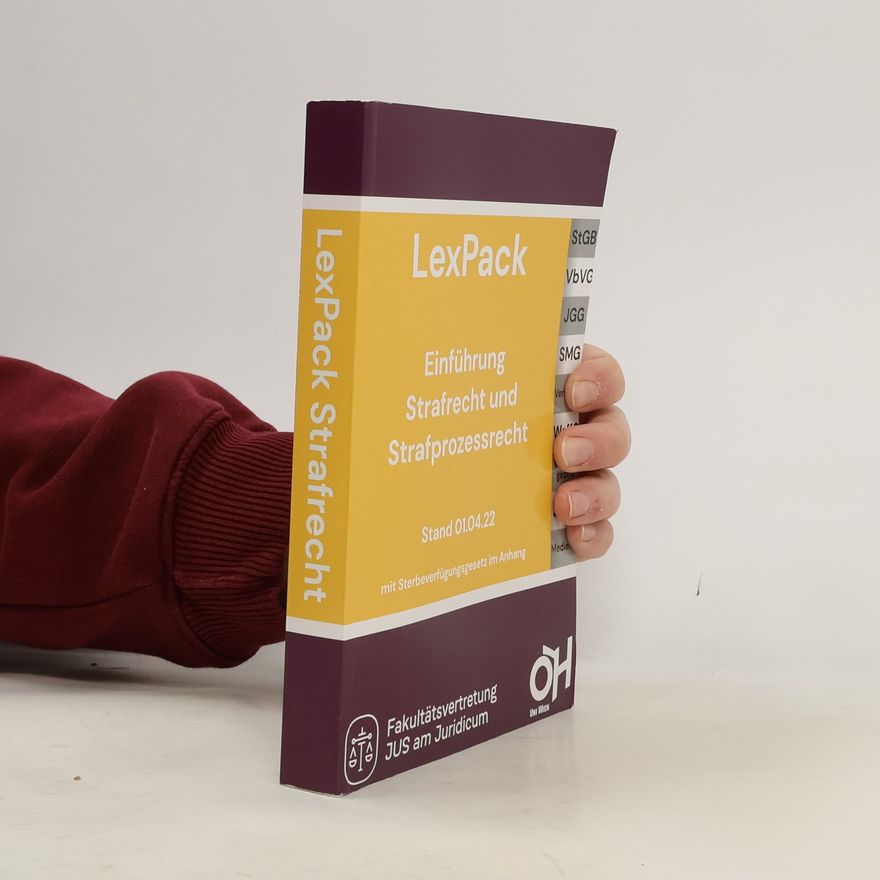 Autorenkollektiv LexPack. Einführung Strafrecht und Strafpeozessrecht. Stand 01.04.22