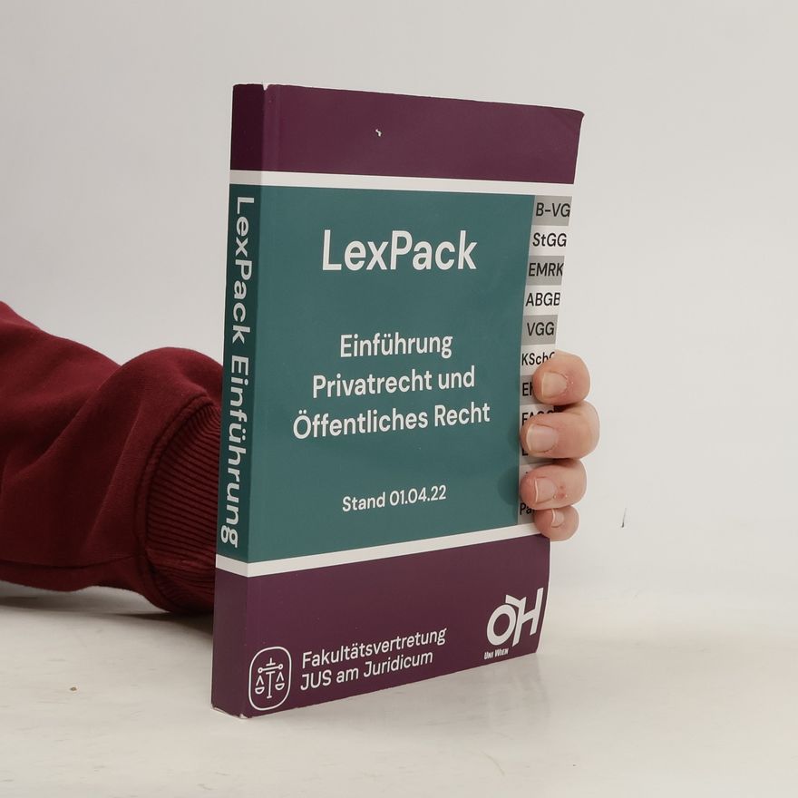 Autorenkollektiv LexPack. Einführung Privatrecht und Öffentliches Recht. Stand 01.04.22