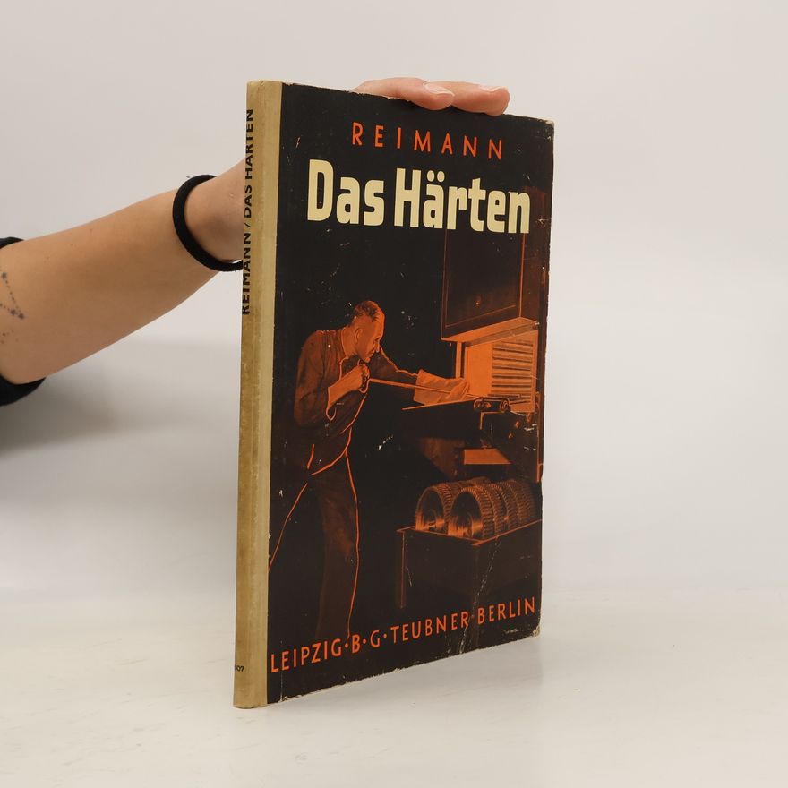 Erich Paul Reimann Das Härten