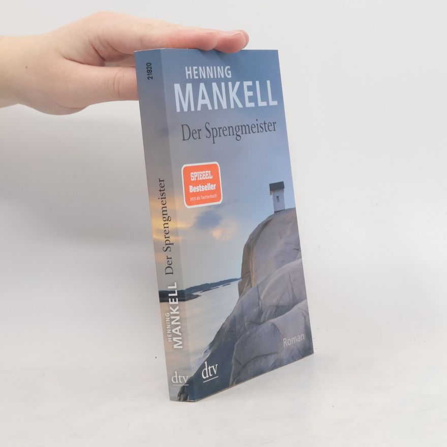 Henning Mankell Der Sprengmeister