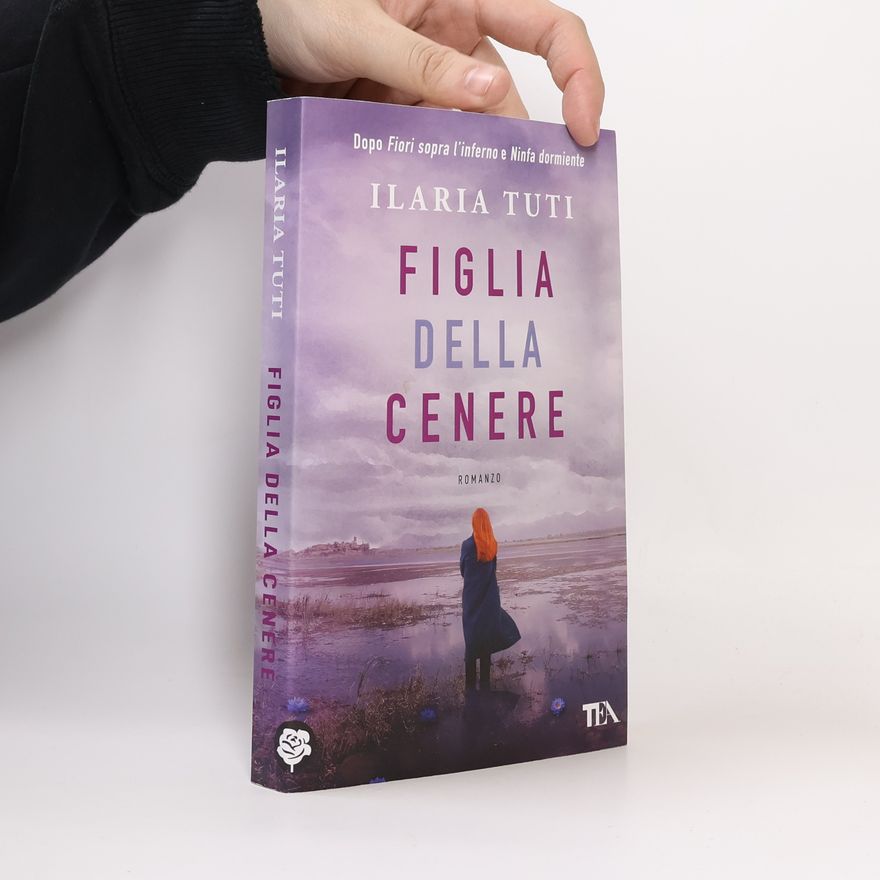 Ilaria Tuti Figlia della cenere