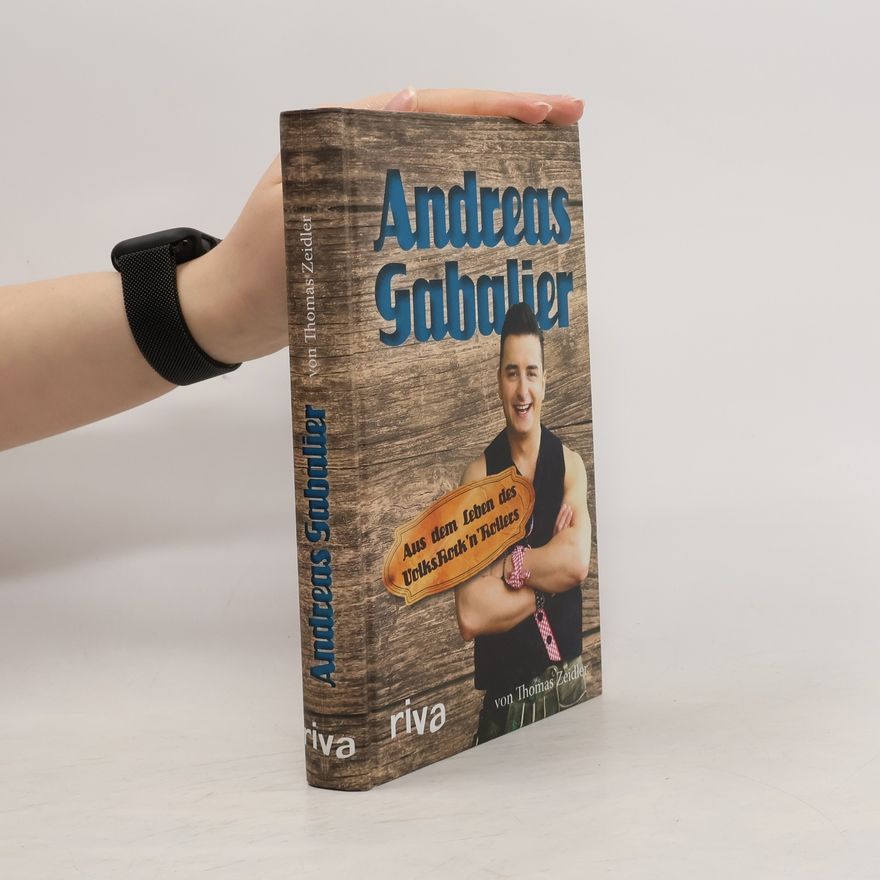 Thomas Zeidler Andreas Gabalier