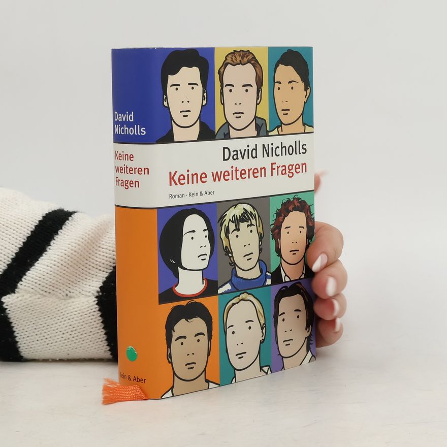David Nicholls Keine weiteren Fragen