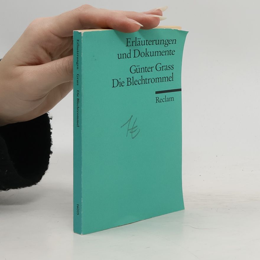 Volker Neuhaus Günter Grass, Die Blechtrommel