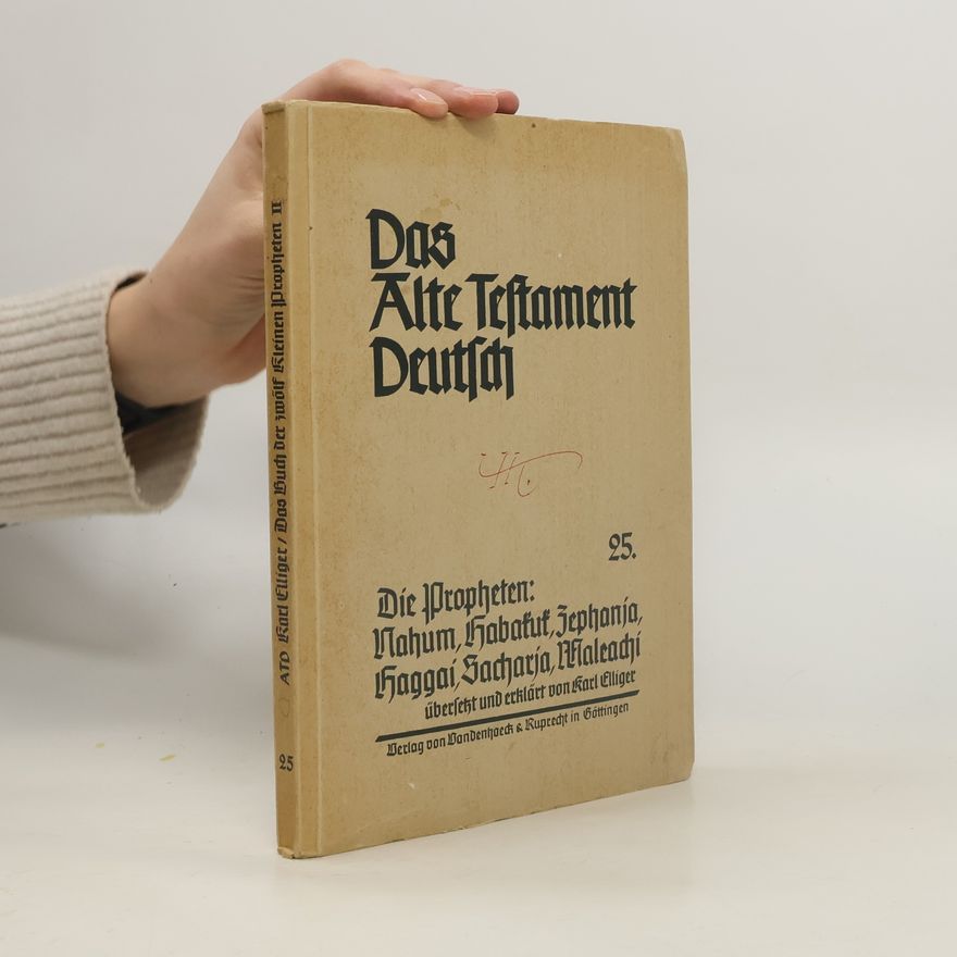 Karl Elliger Das Alte Testament Deutsch II