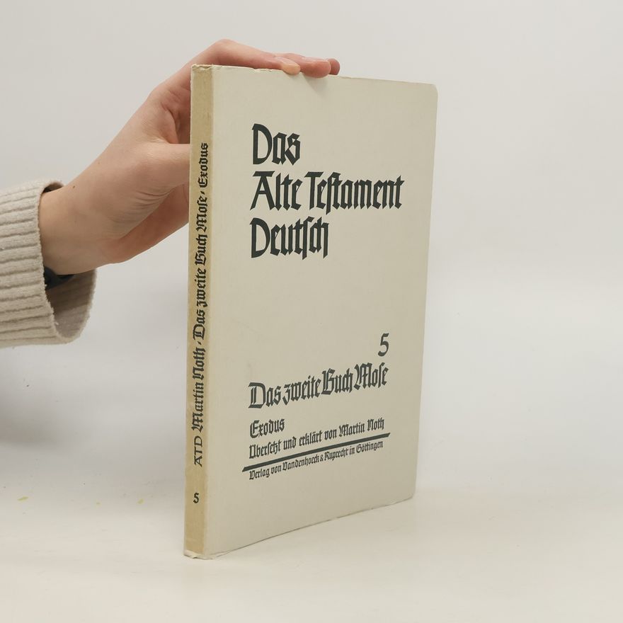 Martin Noth Das Alte Testament Deutsch 5