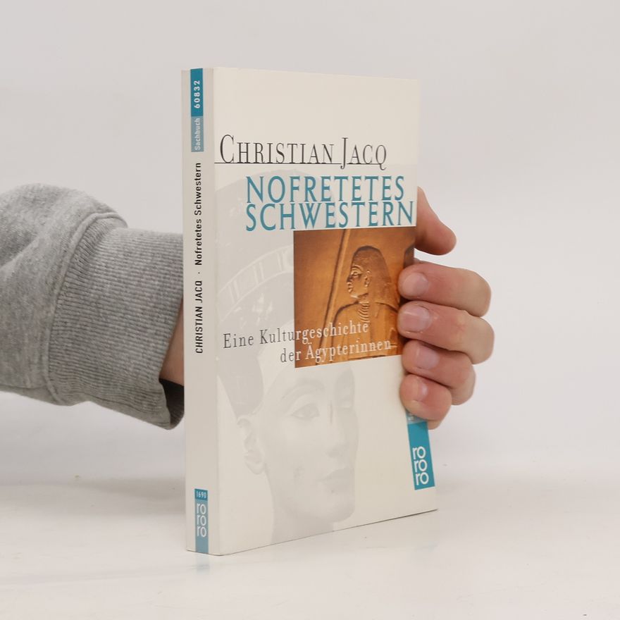 Christian Jacq Nofretetes Schwestern