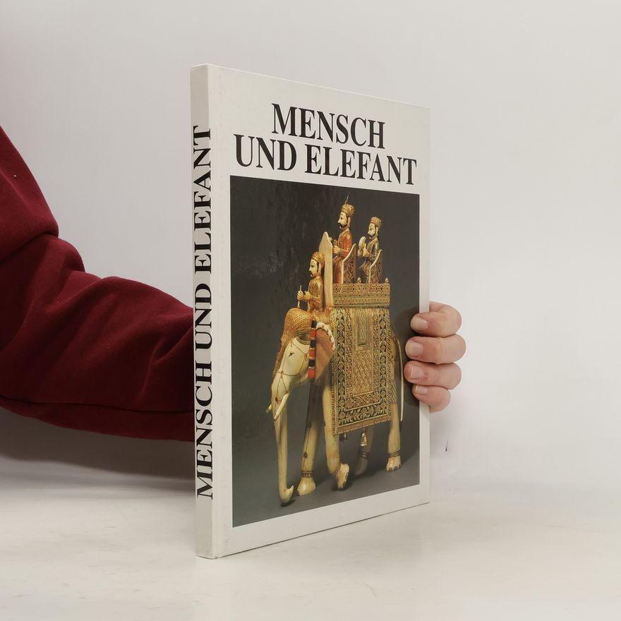 Wolfgang Stein Mensch und Elefant