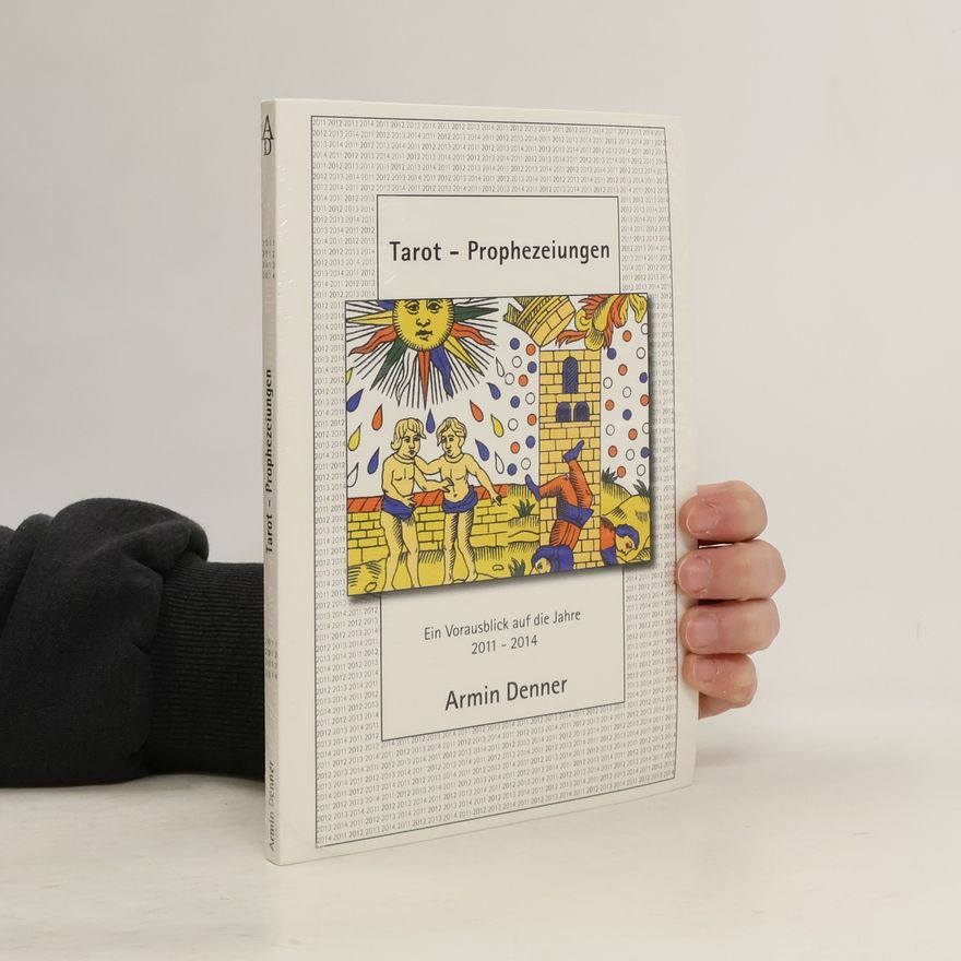 Armin Denner Tarot - Prophezeiungen
