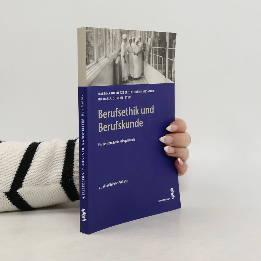 Michaela Dorfmeister Berufsethik und Berufskunde