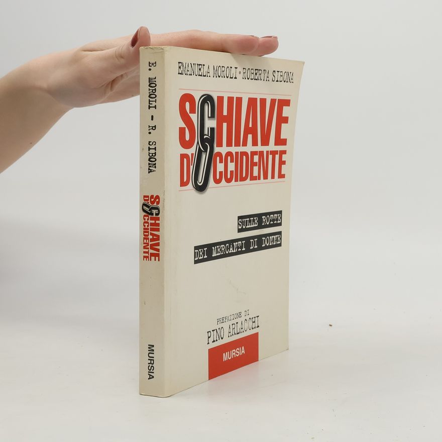 Emanuela Moroli Schiave d'occidente