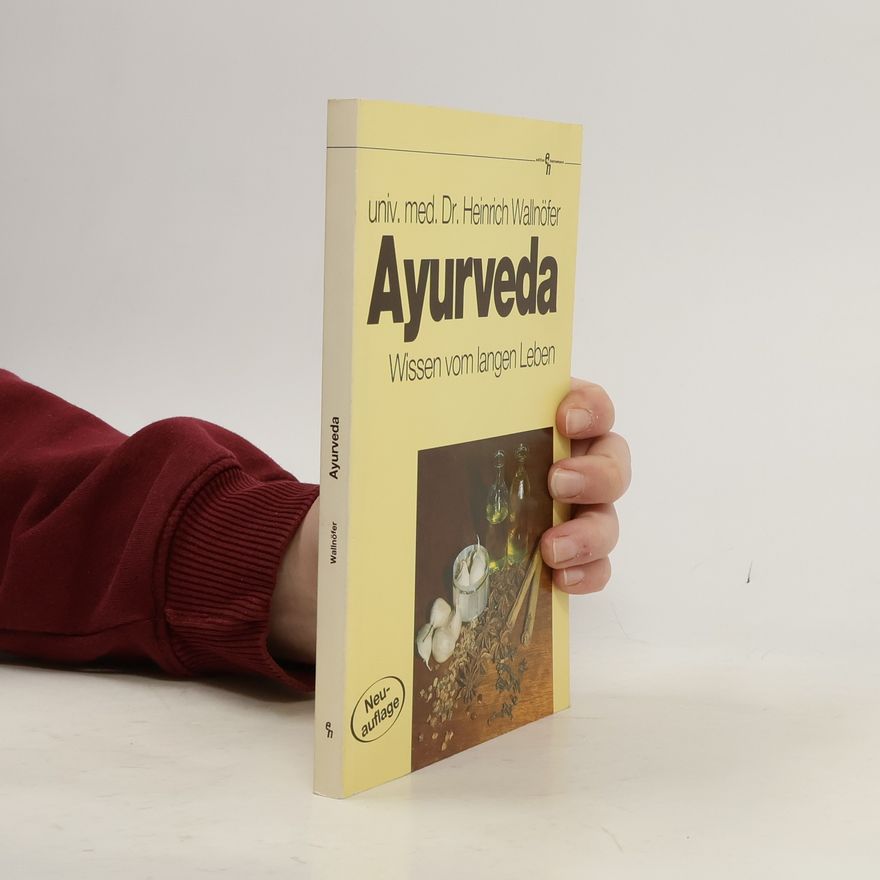 Heinrich Wallnöfer Ayurveda