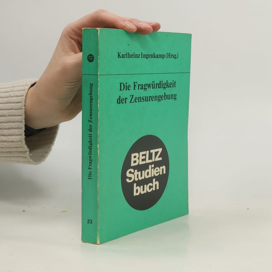 Autorenkollektiv Die Fragwürdigkeit der Zensurengebung