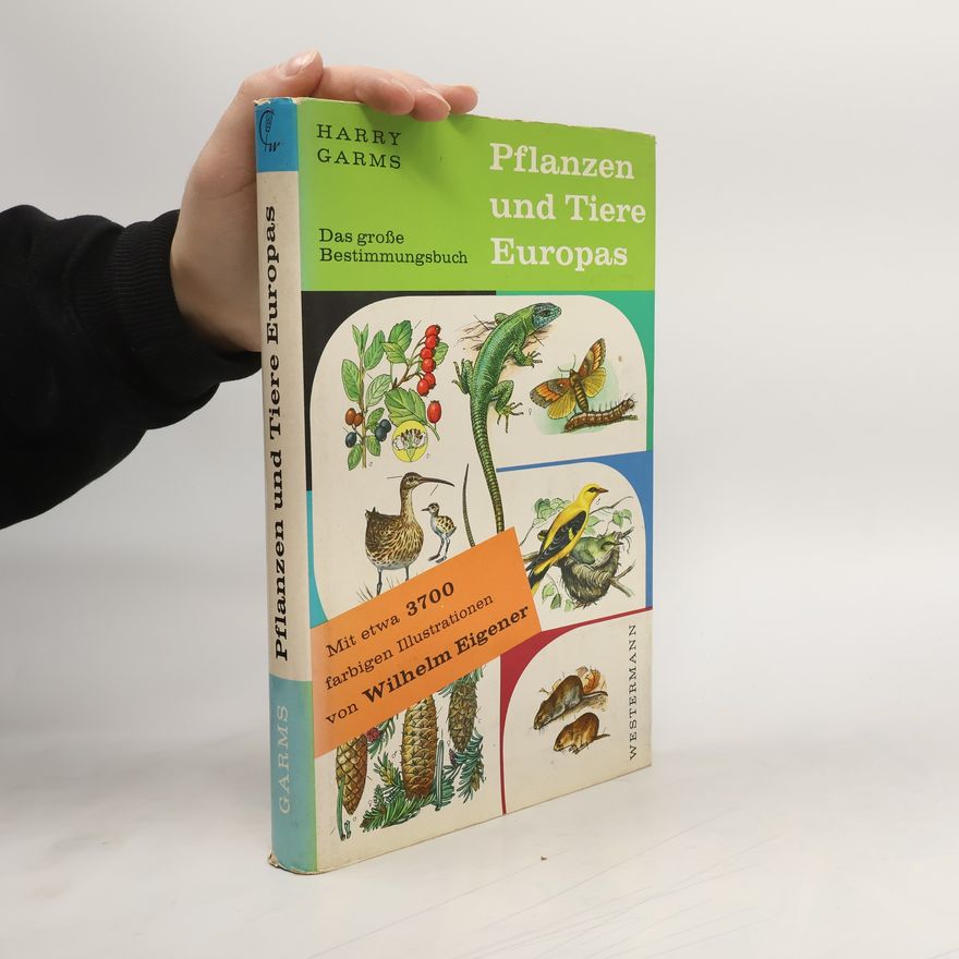 Autorenkollektiv Pflanzen und Tiere Europas