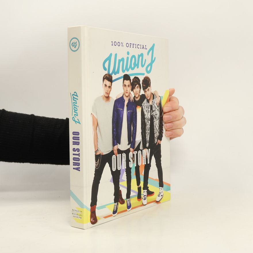 Union J Our Story