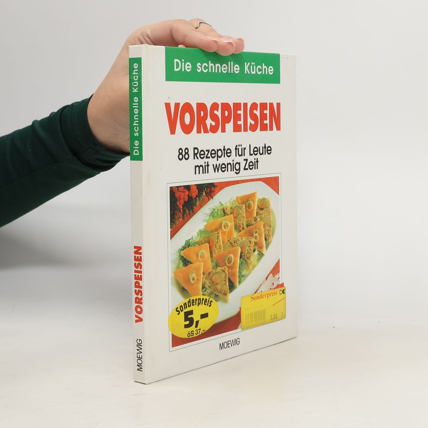 Autorenkollektiv Vorspeisen. Die schnelle Küche