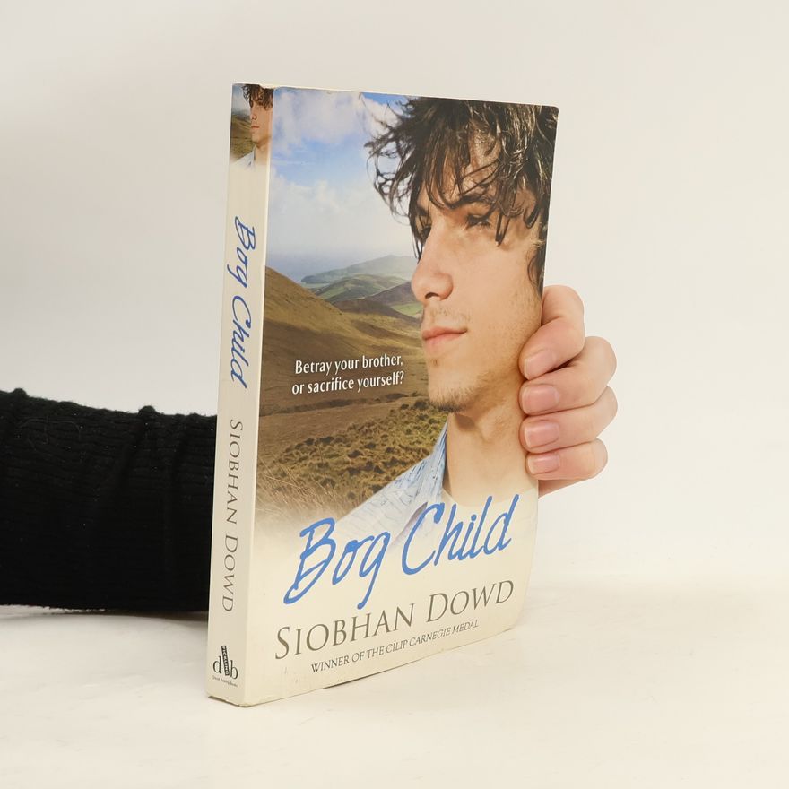 Siobhan Dowd Bog Child