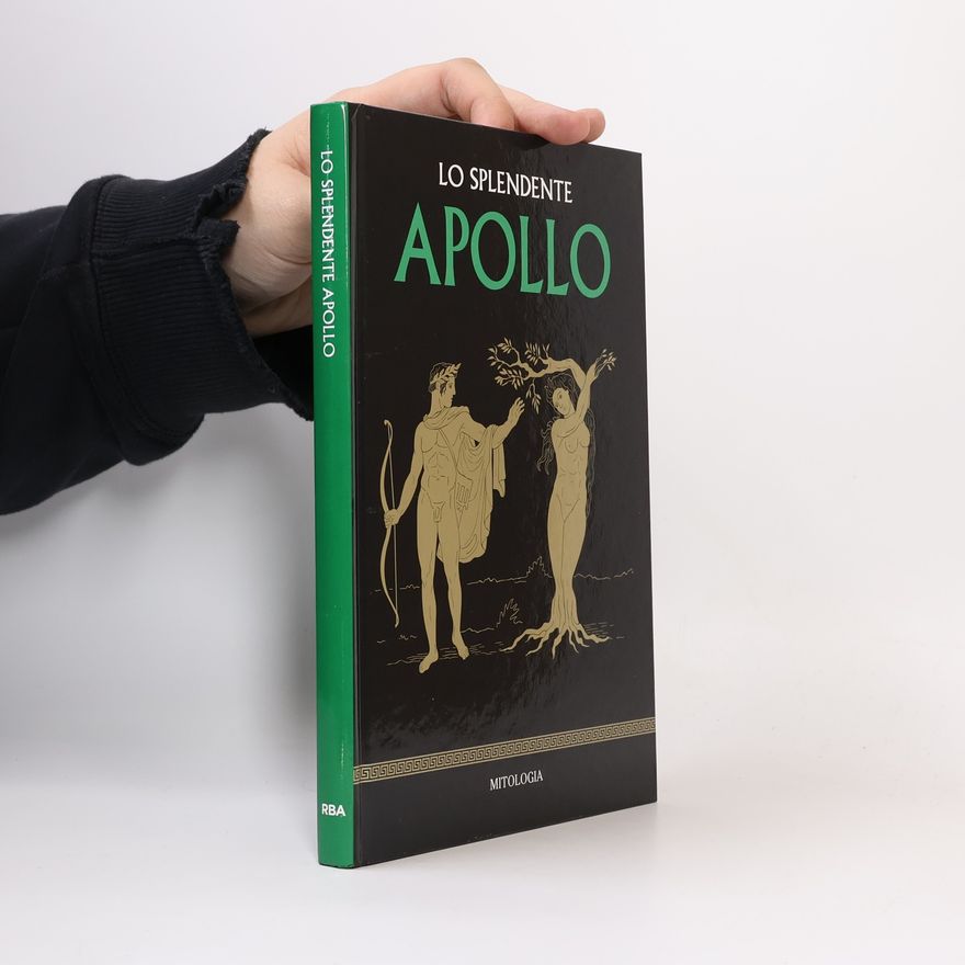 Kolektiv autorů Lo Splendente Apollo