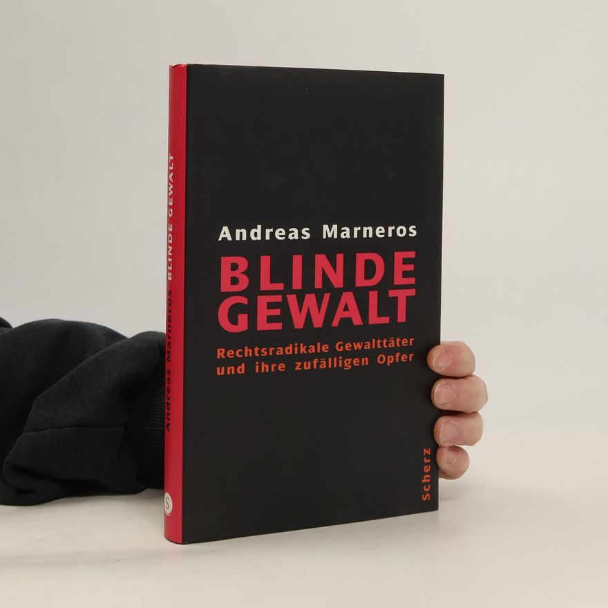 Andreas Marneros Blinde Gewalt