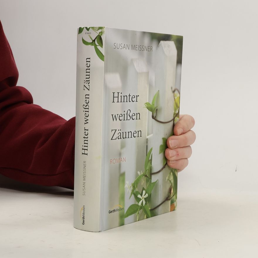 Antje Balters Hinter weißen Zäunen. Roman.