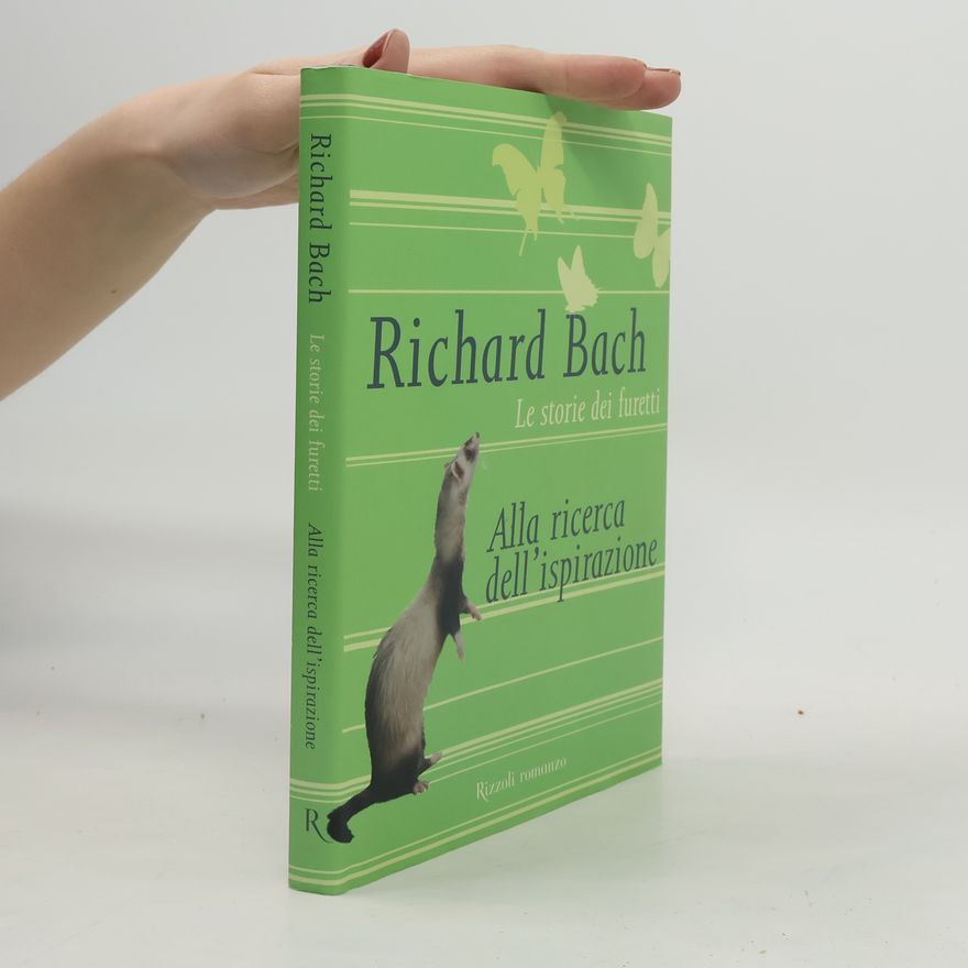 Richard Bach Alla ricerca dell'ispirazione