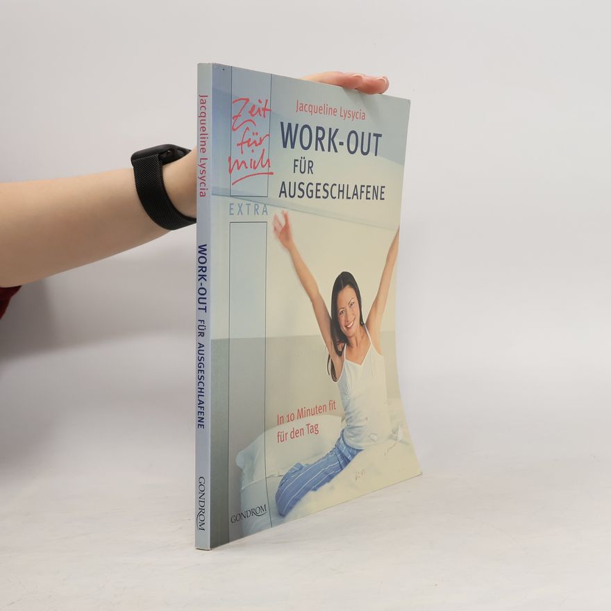 Jacqueline Lysycia Work-Out für Ausgeschlafene