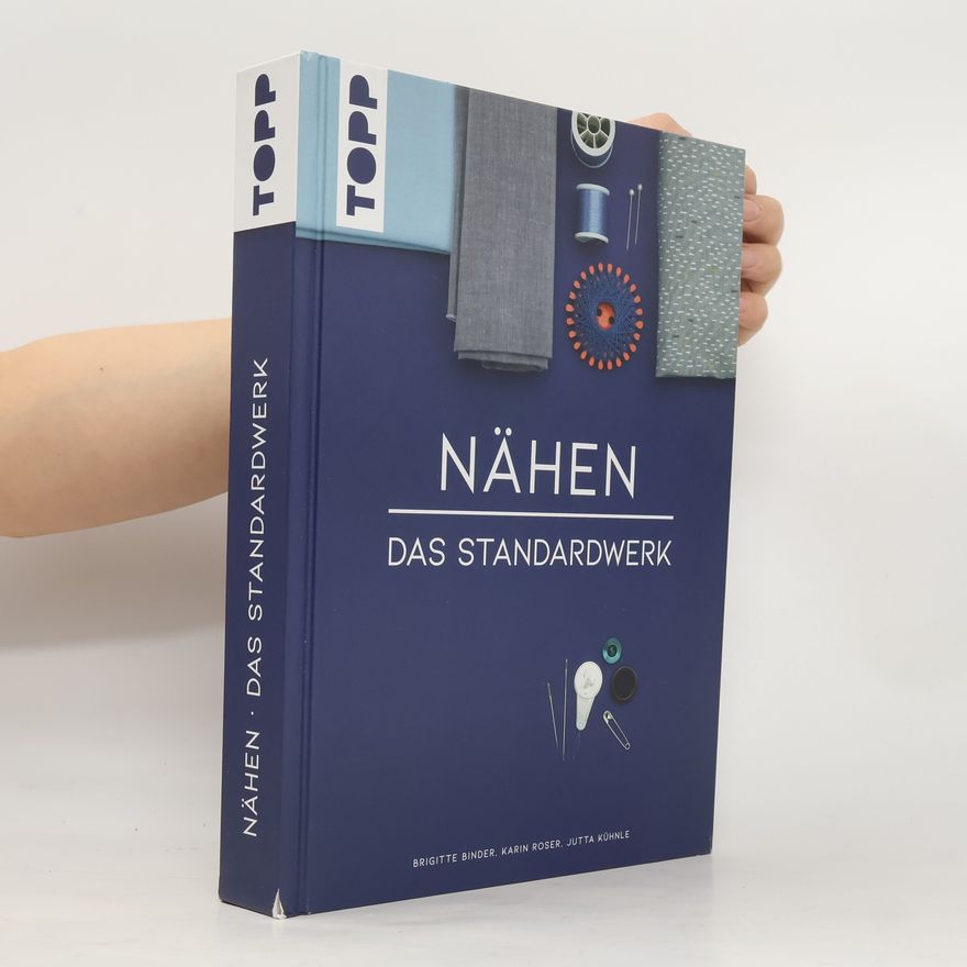 Brigitte Binder Nähen - Das Standardwerk