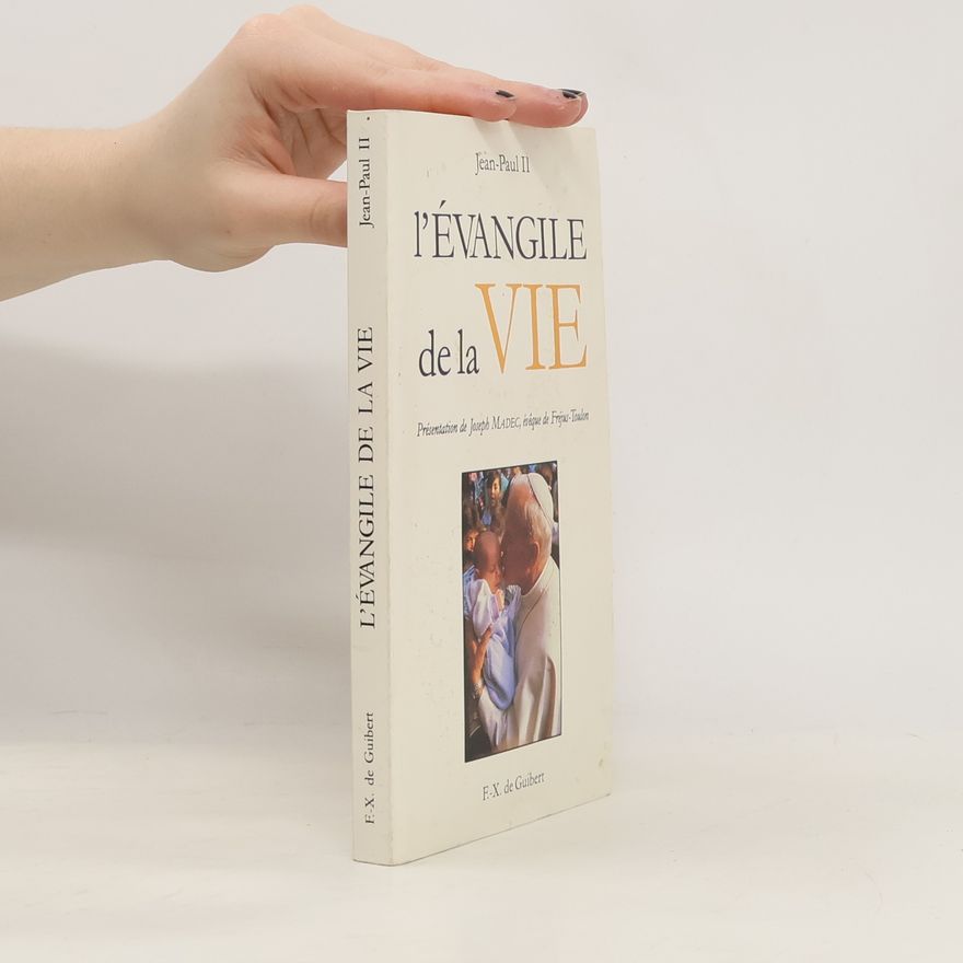 Jan II. Pavel L'Évangile de la vie