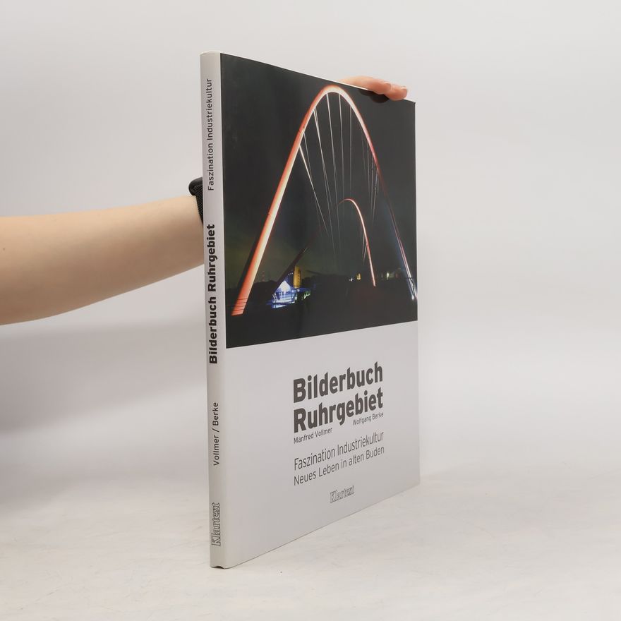 Wolfgang Berke Bilderbuch Ruhrgebiet