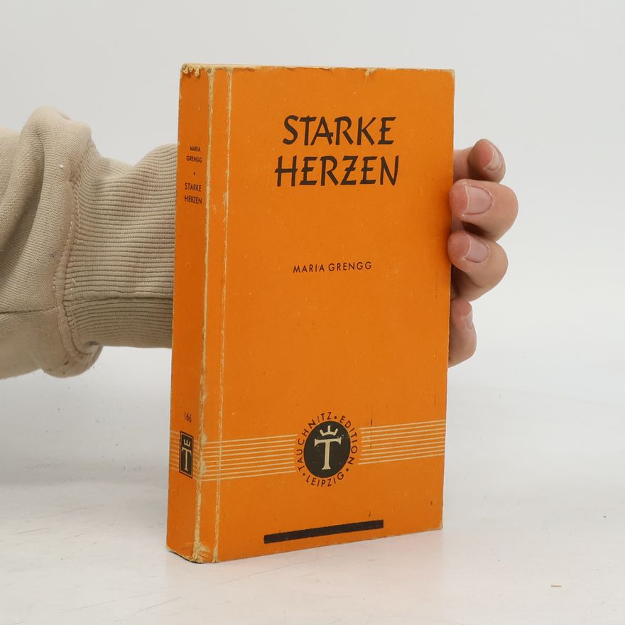 Maria Grengg Starke Herzen