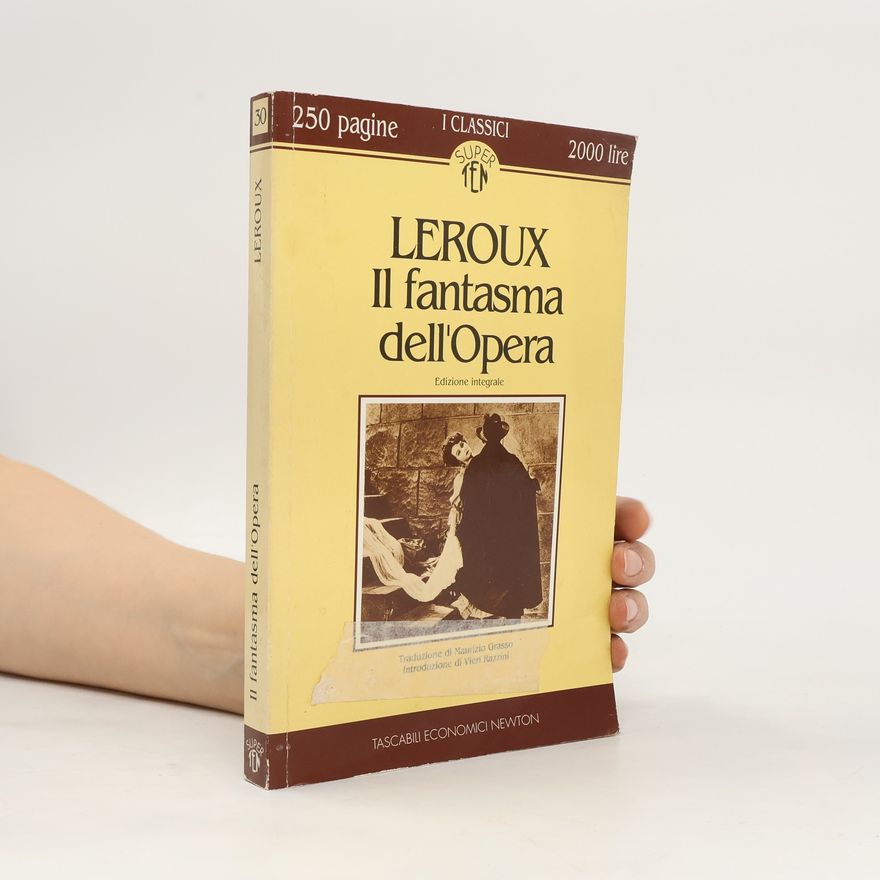 Gaston Leroux Il fantasma dell'Opera