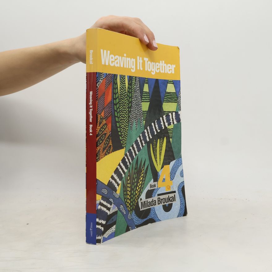 Milada Broukal Weaving It Together