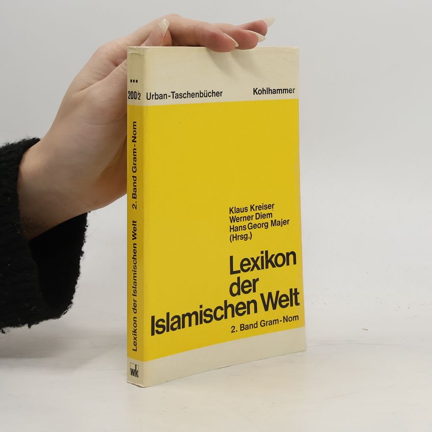 Hans Georg Majer Urban-Taschenbücher - 2: Lexikon der Islamischen Welt