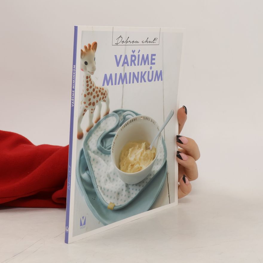 Kolektiv autorů Vaříme miminkům